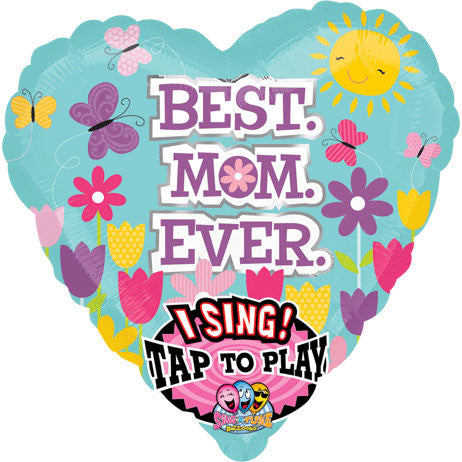 28" Best Mom Ever Sing-a-tune