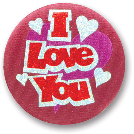 I Love You Satin Button