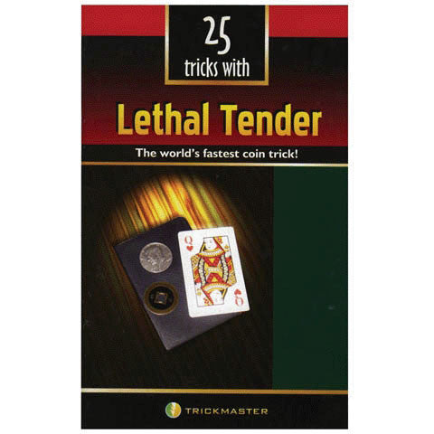 Lethal Tender Book (25 Tricks)