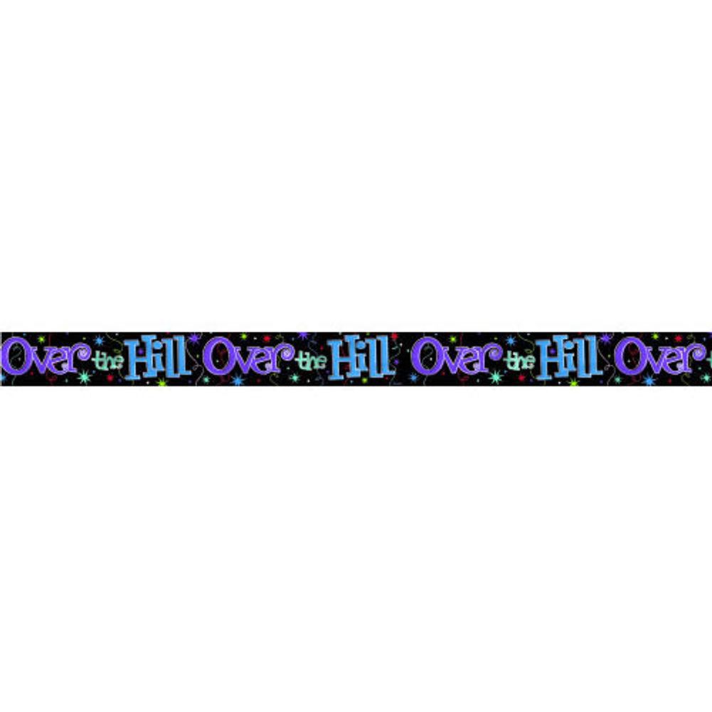 The Party Continues Over The Hill Banner (1 ct)
