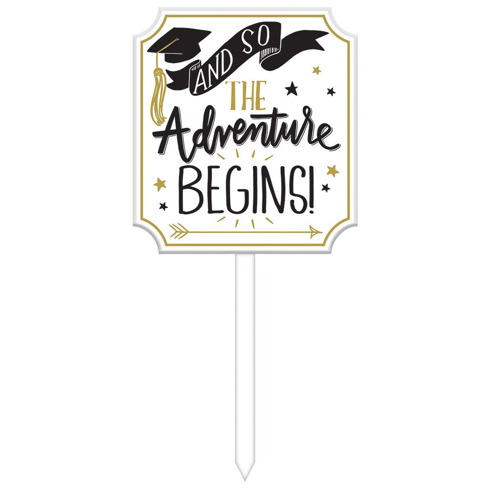 And So The Adventure Begins Yard Sign