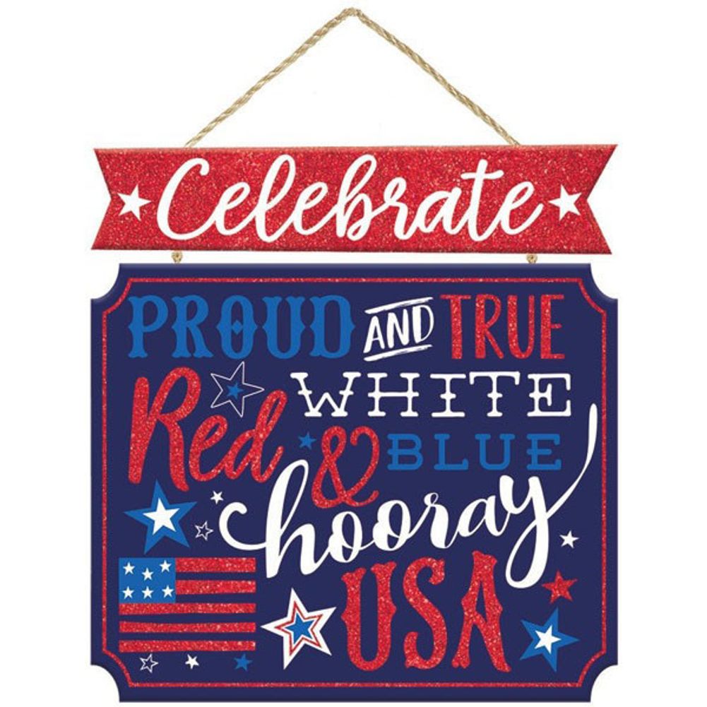 Proud & True Patriotic Die-Cut Sign