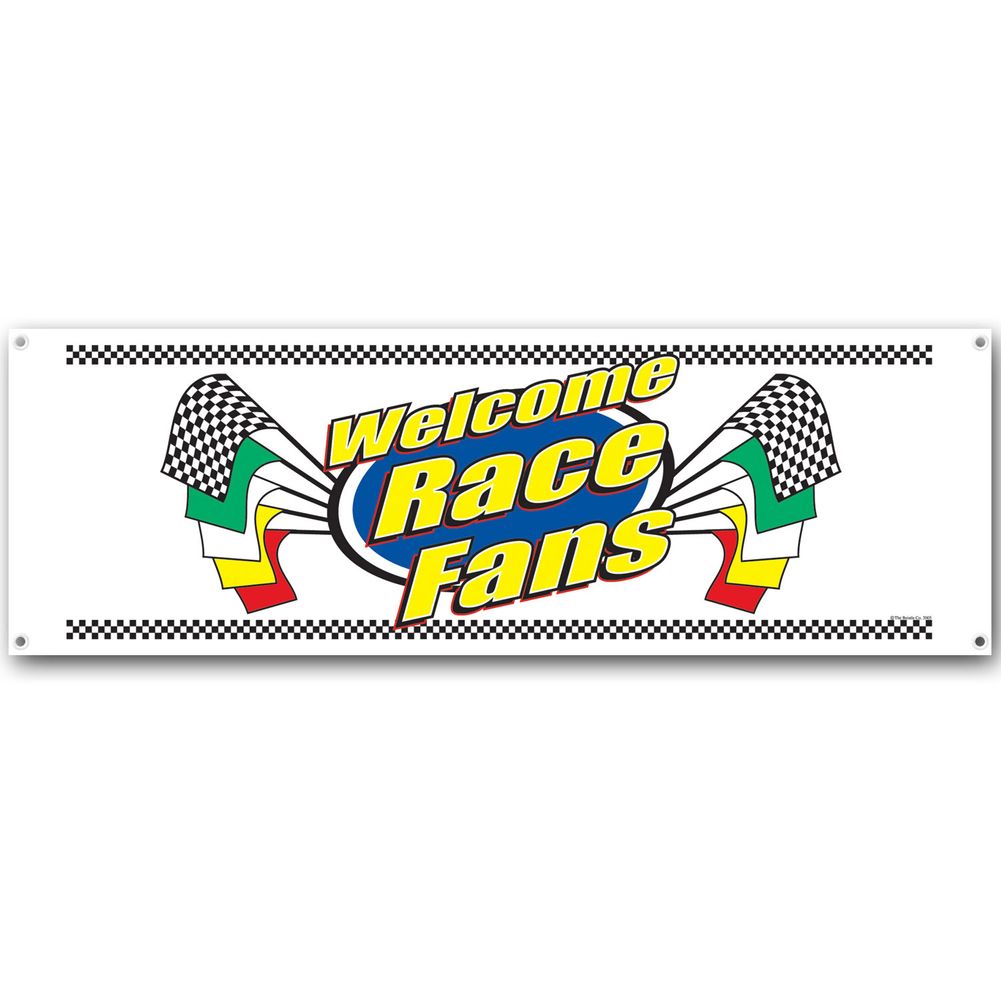 Welcome Race Fans Plastic Sign Banner