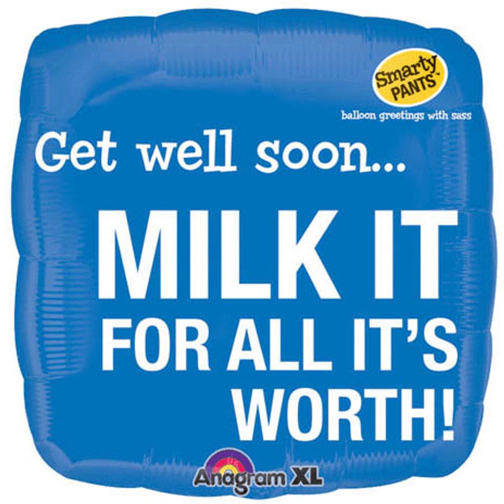 18" Milk It Get Well Smarty Pants