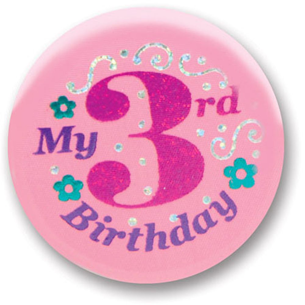 My 3rd Birthday Satin Button