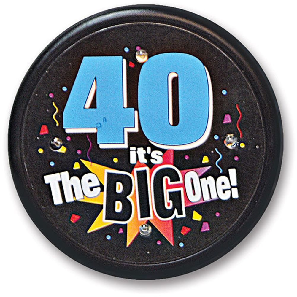 40 It's The Big One Flashing Button