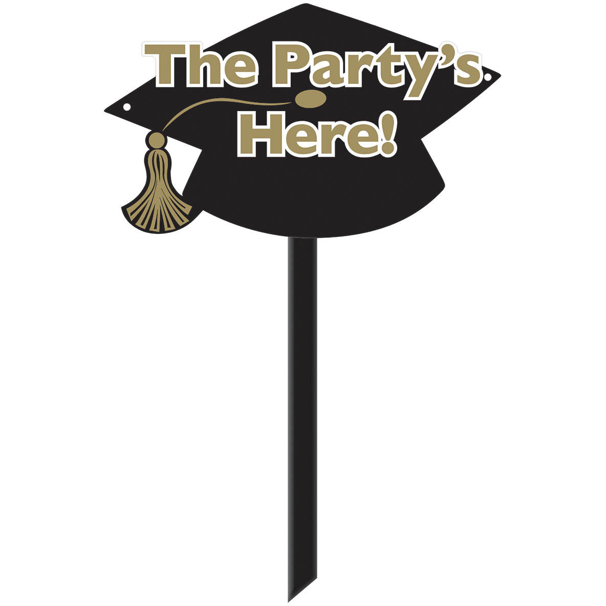 The Party's Here Yard Sign