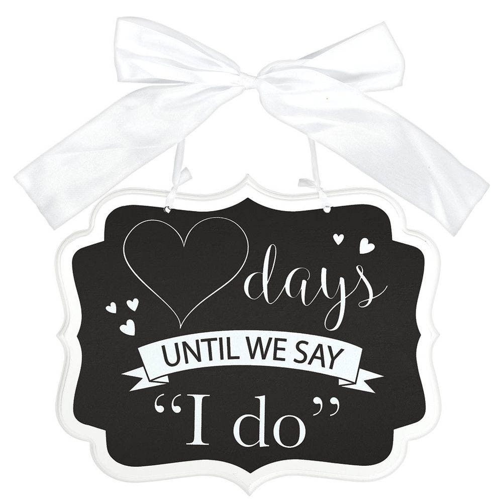 White Countdown To I Do Sign