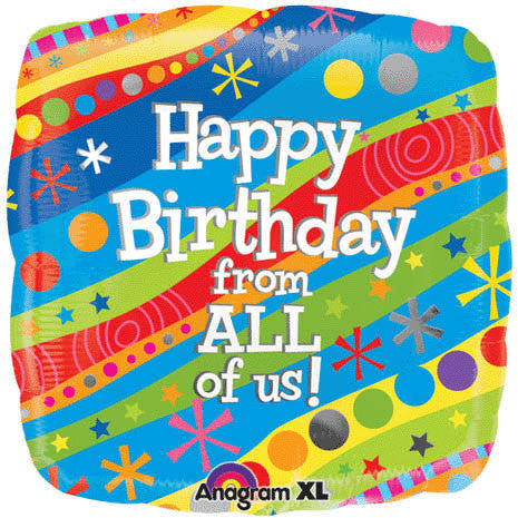 18" Happy Birthday From All Of Us