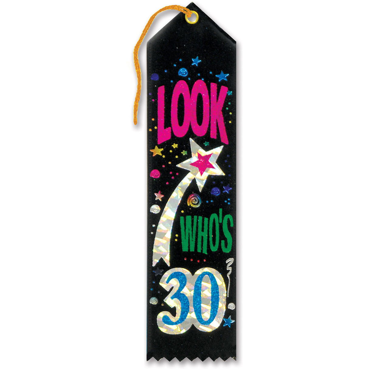 Look Who's 30 Award Ribbon