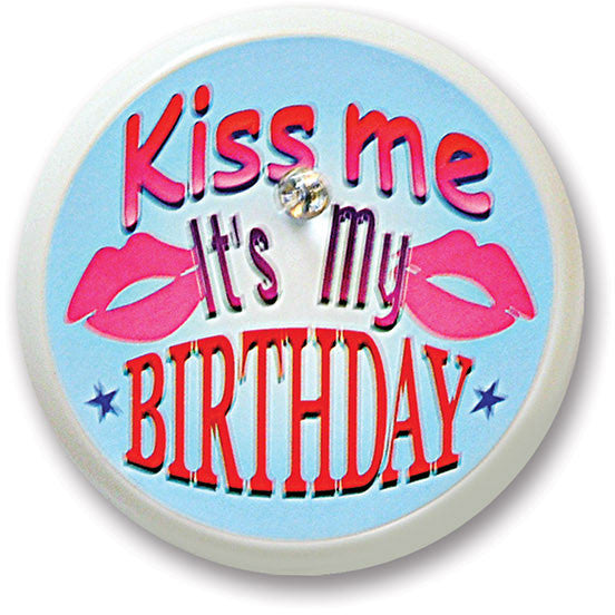 Kiss Me, It's My Birthday Blinking Button