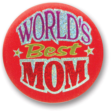 World's Best Mom Satin Button