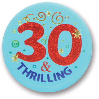 30 & Thrilling Satin Button
