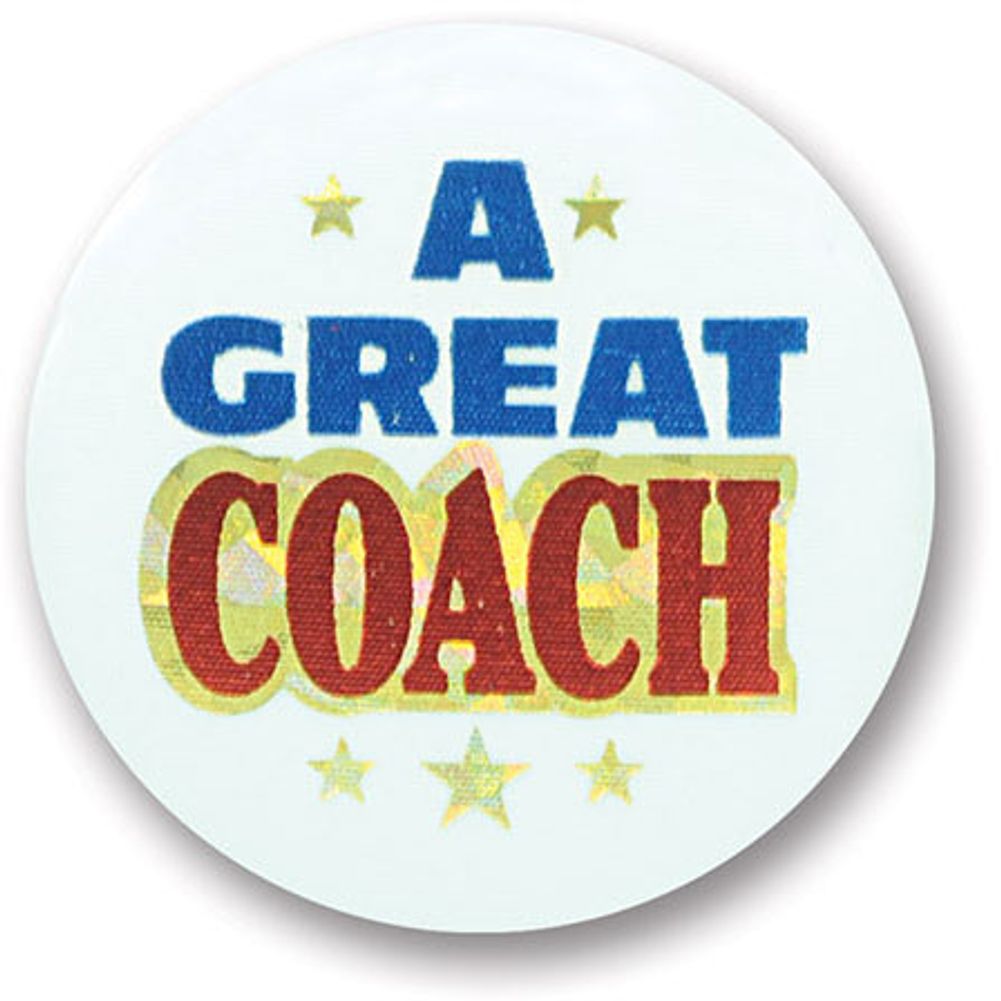A Great Coach Satin Button