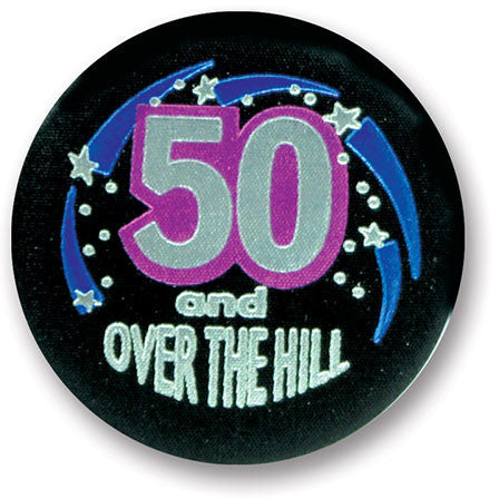 50 & Over-The-Hill Satin Button