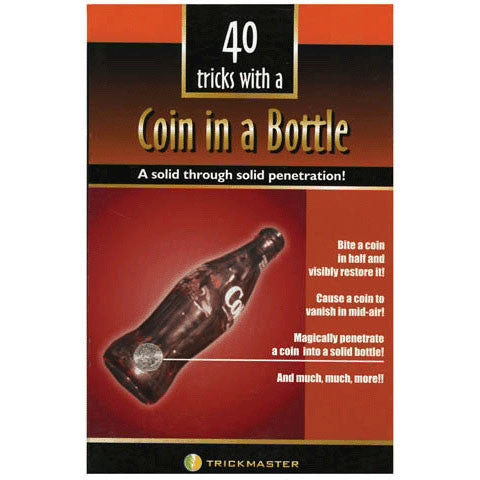 Coin In Bottle Book (40 Tricks)
