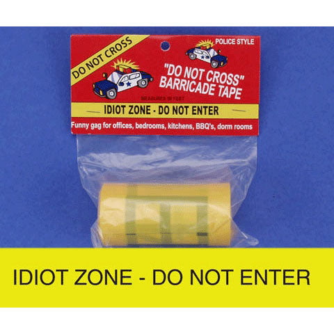 Idiot Zone-Do Not Enter Tape