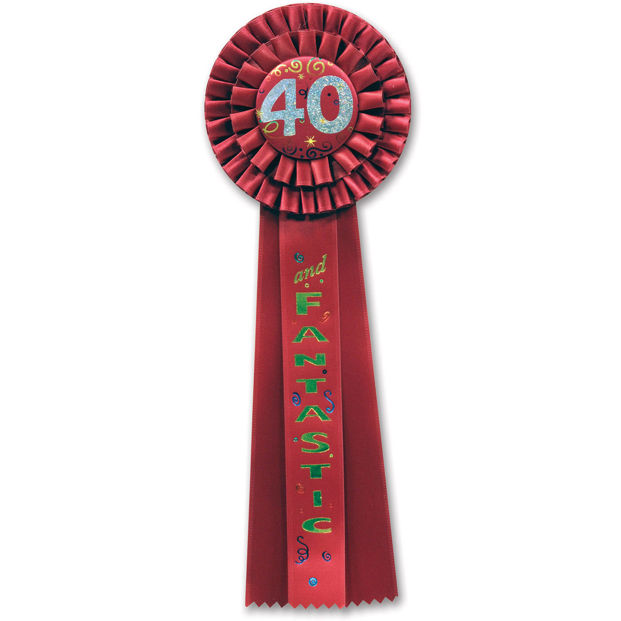 40 & Fantastic Deluxe Rosette